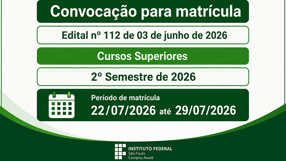Convocação para matrícula de cursos superiores - 2º Semestre